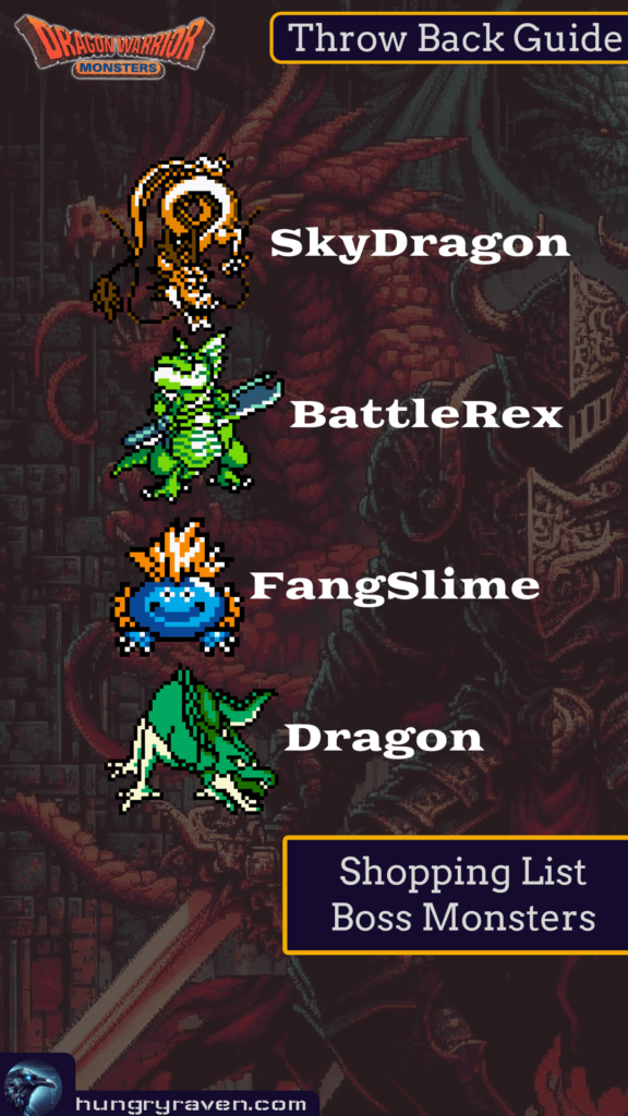 Dragon Warrior Monster Boss Monster Shopping List